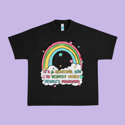 Beautiful Day To Respect Pronouns Urban Heavy Tee Designed By Maliassmallbusiness