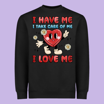 I Have Me I Take Care Of Me I Love Me Heavyweight Sweatshirt Designed By Maliassmallbusiness