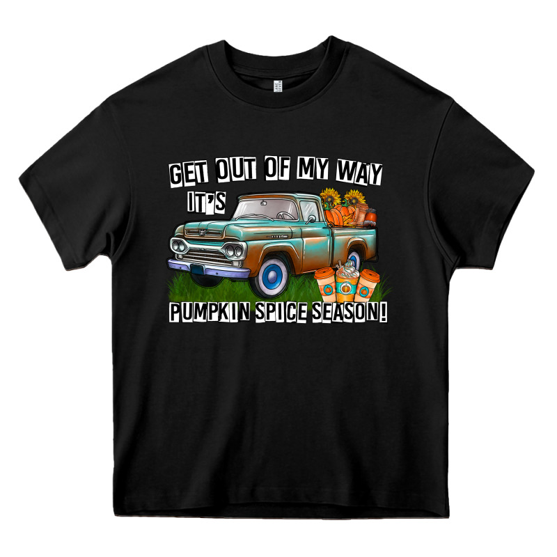 Get Out Of My Way It's Pumpkin Spice Season Heavy Core Tee by CowhideDigitalArt | Teevron