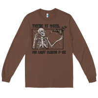 Chestnut there it goes my last flying fck Long Sleeve Tee - MaliasSmallBusiness