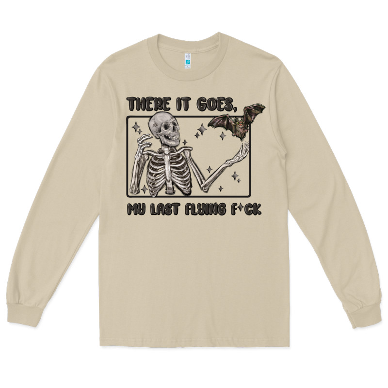 There It Goes My Last Flying Fck Long Sleeve Tee by MaliasSmallBusiness | Teevron