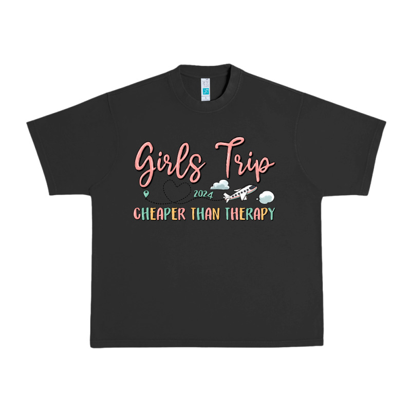 Girls Trip Cheaper Than Therapy Urban Heavy Tee by MaliasSmallBusiness | Teevron