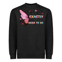 Black you sre exactly where you need to be Heavyweight Sweatshirt - MaliasSmallBusiness