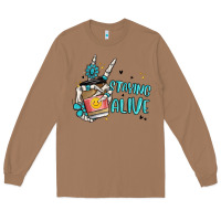 Toasted Coconut staying alive Long Sleeve Tee - MaliasSmallBusiness