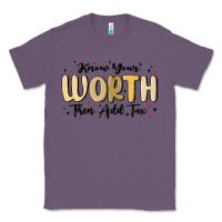 Lavender know your worth Classic Tee - MaliasSmallBusiness