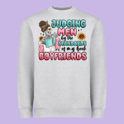 Judging Men By The Standards Of My Book Boyfriends Heavyweight Sweatshirt Designed By Maliassmallbusiness
