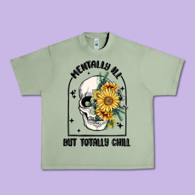 Mentally Ill But Totally Chill Urban Heavy Tee Designed By Maliassmallbusiness
