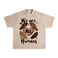 French Oak we are all humans Urban Heavy Tee - MaliasSmallBusiness