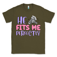 Army Green he fits me perfectly Classic Tee - MaliasSmallBusiness