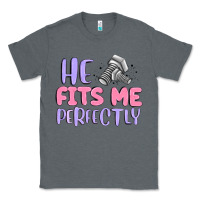 Charcoal Heather he fits me perfectly Classic Tee - MaliasSmallBusiness