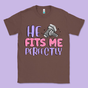 He Fits Me Perfectly Classic Tee Designed By Maliassmallbusiness