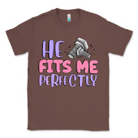 Chestnut he fits me perfectly Classic Tee - MaliasSmallBusiness