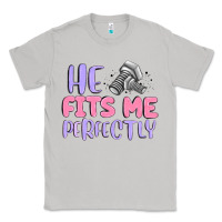 Moon Dust he fits me perfectly Classic Tee - MaliasSmallBusiness