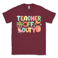 Burgundy teacher off duty summer Classic Tee - JahusDesignShop