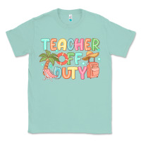 Seafoam teacher off duty summer Classic Tee - JahusDesignShop