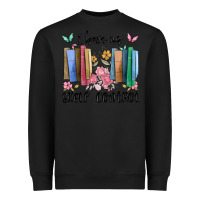Black i have no shelf control Heavyweight Sweatshirt - MaliasSmallBusiness