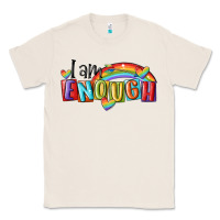 Natural i am enough lgbt Classic Tee - MaliasSmallBusiness