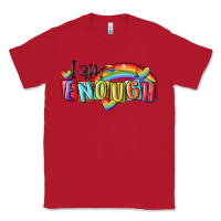Red i am enough lgbt Classic Tee - MaliasSmallBusiness