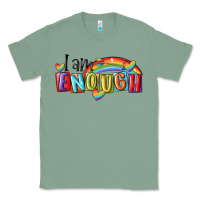 Sage i am enough lgbt Classic Tee - MaliasSmallBusiness