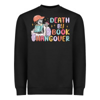 Death By Book Hangover Heavyweight Sweatshirt | Teevron
