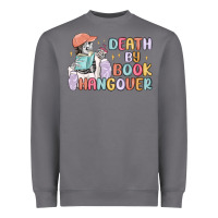 Storm death by book hangover Heavyweight Sweatshirt - MaliasSmallBusiness