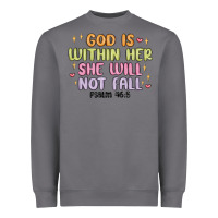 God Is Within Her She Will Not Fall Heavyweight Sweatshirt | Teevron