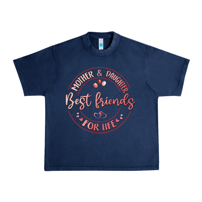 Mother And Daughter Best Friends For Life Urban Heavy Tee by MaliasSmallBusiness | Teevron
