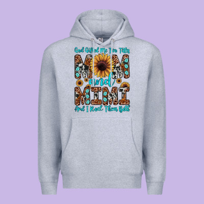 God Gifted Me Two Titles Mom And Mimi  And I Rock Them Both Premium Hoodie Designed By Jahusdesignshop