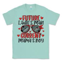 Seafoam future ladies man current mamas boy Classic Tee - MaliasSmallBusiness