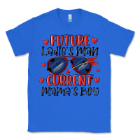 True Royal future ladies man current mamas boy Classic Tee - MaliasSmallBusiness