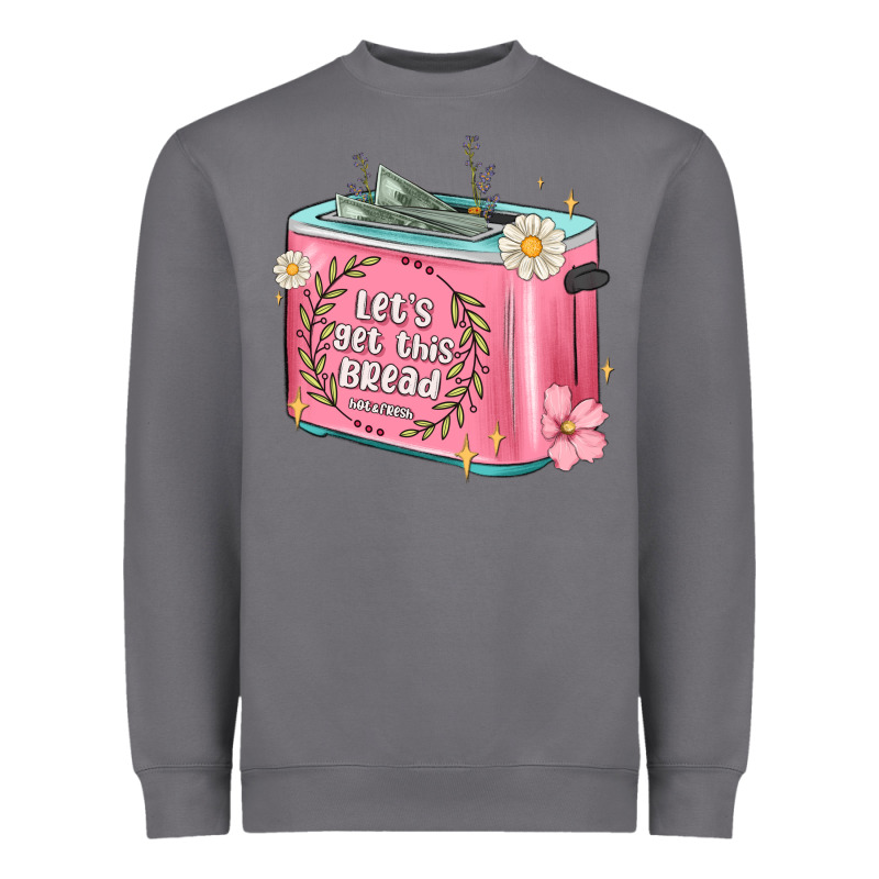 Let S Get This Bread Malia Heavyweight Sweatshirt by MaliasSmallBusiness | Teevron