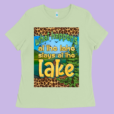 What Happens At The Lake Stays At The Lake Air Freshener Ladies Tee Designed By Hra Design Shop