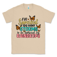 Mushroom i have survived too many storms to be bothered by raindrops malia Classic Tee - MaliasSmallBusiness