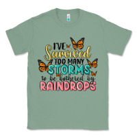Sage i have survived too many storms to be bothered by raindrops malia Classic Tee - MaliasSmallBusiness
