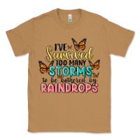 Toasted Coconut i have survived too many storms to be bothered by raindrops malia Classic Tee - MaliasSmallBusiness