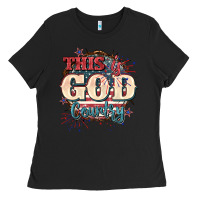 Black This is god country 4th of july Ladies Tee - CowGirlArtShop