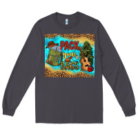 Smoke pack your bags Long Sleeve Tee - NancyCooperArtShop