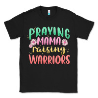 Black prying mama raising warriors malia Classic Tee - MaliasSmallBusiness
