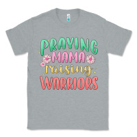 Heather Grey prying mama raising warriors malia Classic Tee - MaliasSmallBusiness