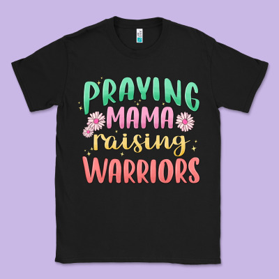 Prying Mama Raising Warriors Malia Classic Tee Designed By Maliassmallbusiness