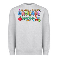 Heather Grey somebody's favorite daycare teacher Heavyweight Sweatshirt - MaliasSmallBusiness