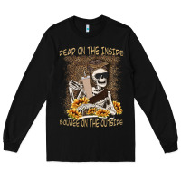 Black dead inside boujee outside Long Sleeve Tee - MaliasSmallBusiness