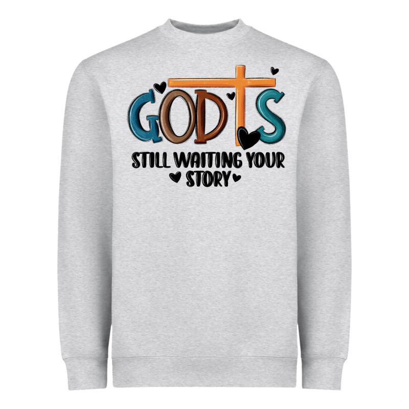 God Is Still Waiting Your Story Heavyweight Sweatshirt by MaliasSmallBusiness | Teevron
