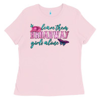 Bubblegum Pink leave them broadway girls alone Ladies Tee - HRA Design Shop