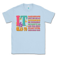 Dusty Blue it is okay to Classic Tee - JahusDesignShop
