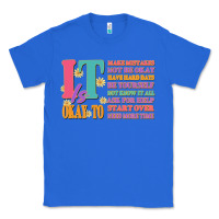 True Royal it is okay to Classic Tee - JahusDesignShop