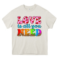 Love Is All You Need Heavy Core Tee | Teevron
