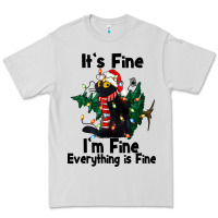 It's Fine I'am Fine Everything Is Fine Premium Tee | Teevron