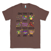 Chestnut god says i am mardi gras Classic Tee - MaliasSmallBusiness