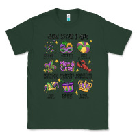 Sports Green god says i am mardi gras Classic Tee - MaliasSmallBusiness
